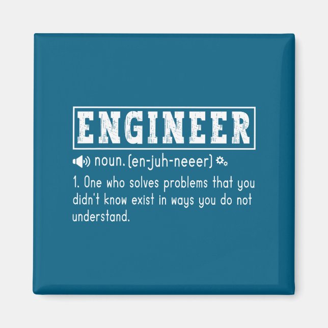 Engineer Definition Engineering Problem Solver Magnet (Front)