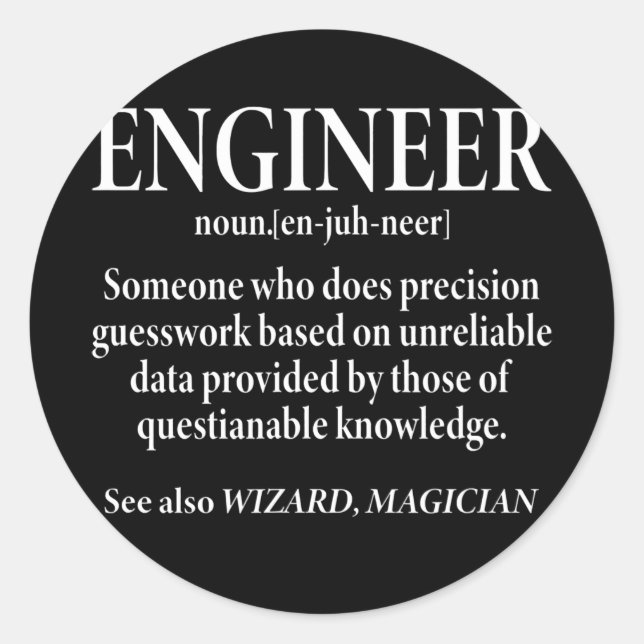 Engineer Definition Funny Engineering  Classic Round Sticker (Front)