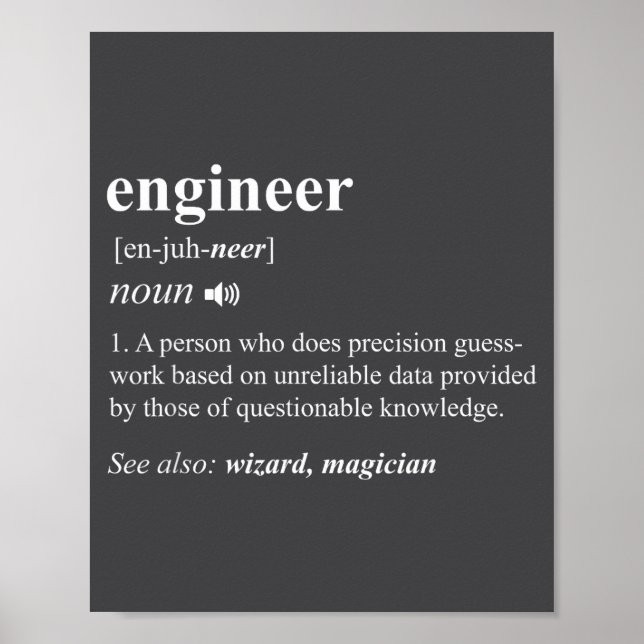 Engineer Definition Funny Engineering Mechanical C Poster (Front)