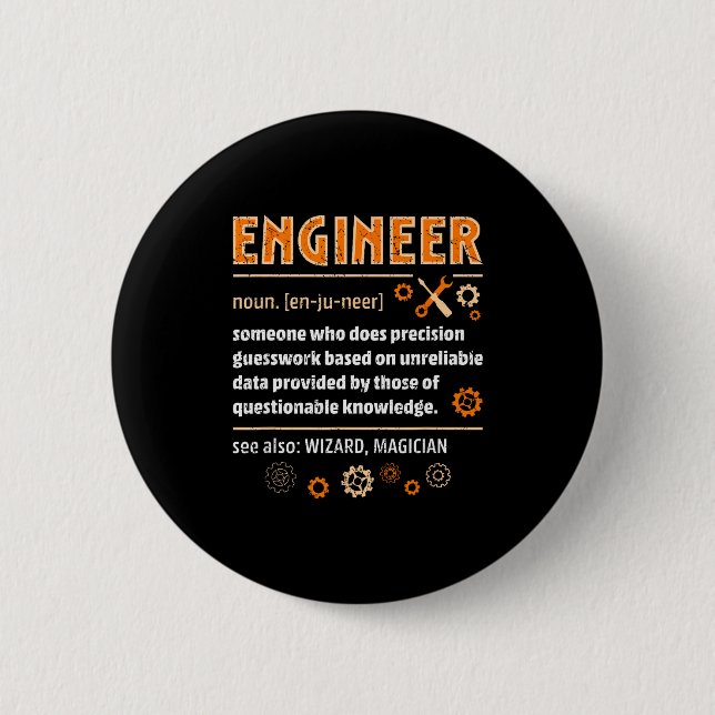 Engineer Definition Funny Engineering Nerdy Scienc Button (Front)