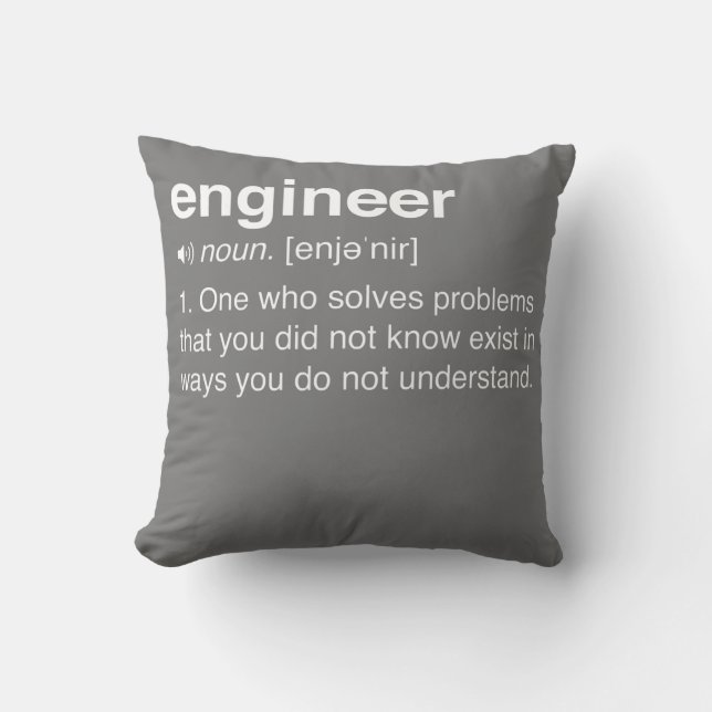 Engineer Definition Funny Engineering STEM For Throw Pillow (Front)