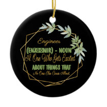 Engineer Definition Funny Humorous  Ceramic Ornament