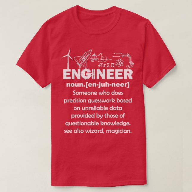 Engineer Definition  T-Shirt (Design Front)