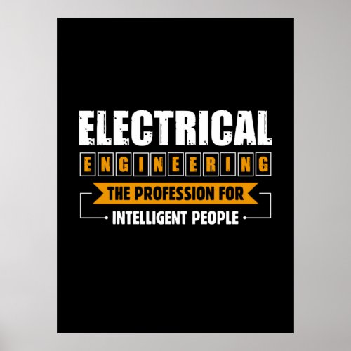 Engineer Electrical Engineer The Profession Poster