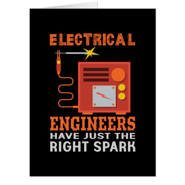 Engineer Electrical Engineers Have Just The Right Card (Front)