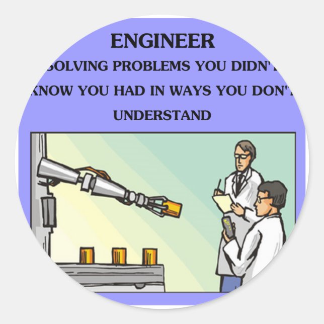 engineer engineering joke classic round sticker (Front)