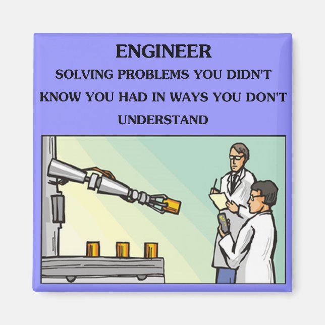 engineer engineering joke magnet (Front)