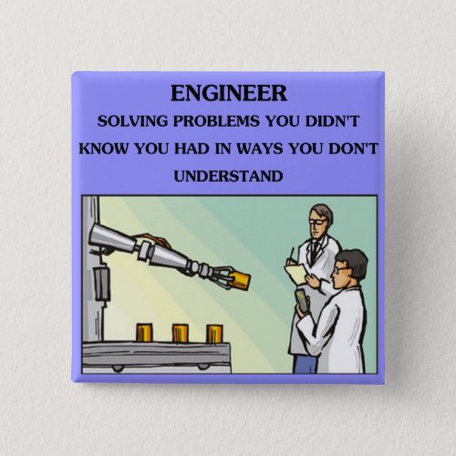 engineer engineering joke pinback button