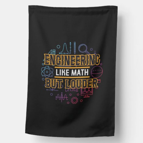 Engineer Engineering Like Math House Flag