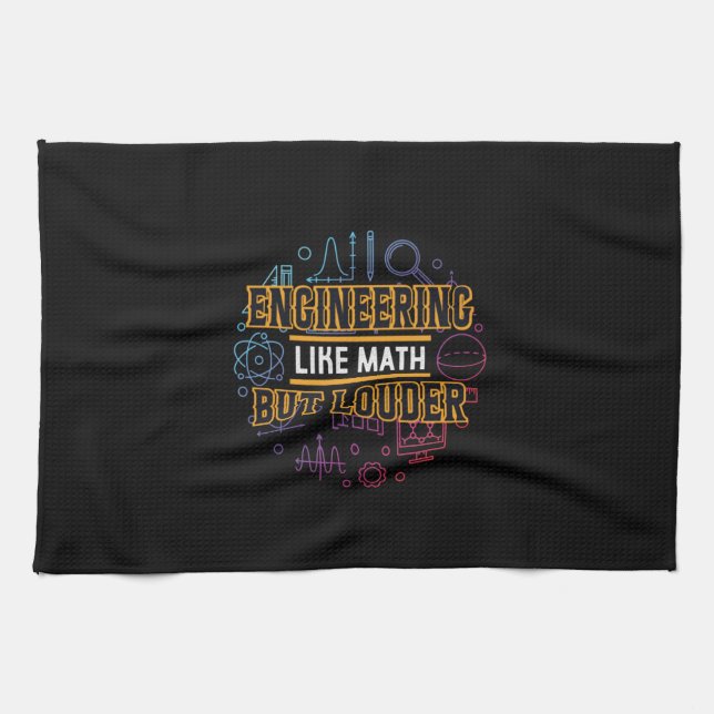 Engineer Engineering Like Math Kitchen Towel (Horizontal)