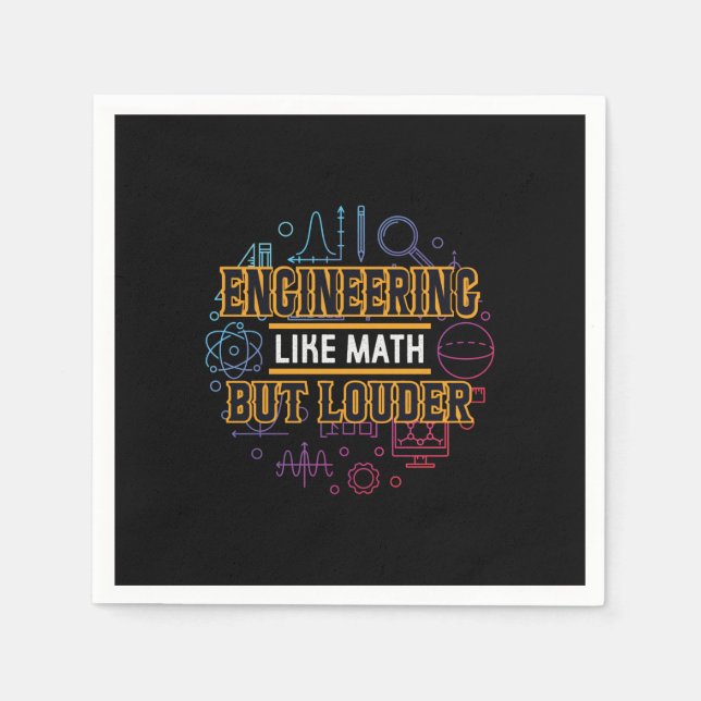 Engineer Engineering Like Math Napkins (Front)