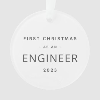 Engineer First Christmas Modern Custom Ornament by ops2014 at Zazzle