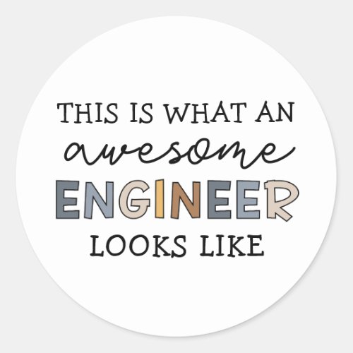 Engineer Funny Awesome Engineer  Engineering Classic Round Sticker