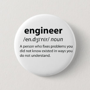 Engineer Funny Dictionary Definition Button