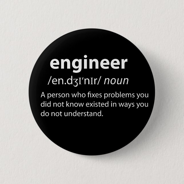 Engineer Funny Dictionary Definition Button (Front)