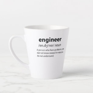 Engineer Funny Dictionary Definition Latte Mug