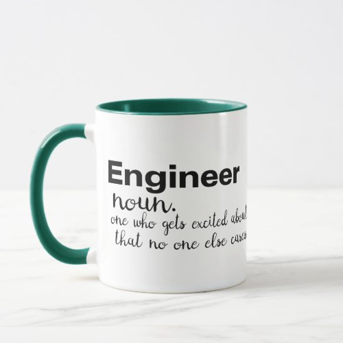 engineer get excited joke humor pun funny design mug