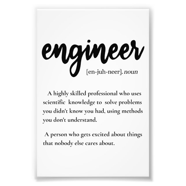 Engineer Gifts,  Engineer Definition Photo Print (Front)