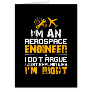 Engineer I Am A Aerospace Engineer Card