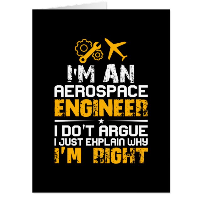 Engineer I Am A Aerospace Engineer Card (Front)