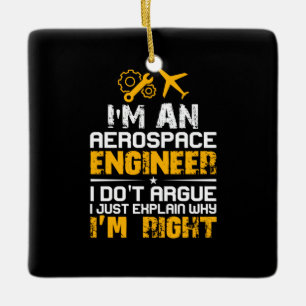 Engineer I Am A Aerospace Engineer Ceramic Ornament