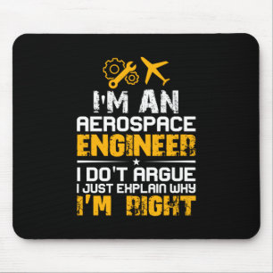 Engineer I Am A Aerospace Engineer Mouse Pad