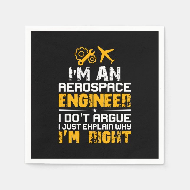 Engineer I Am A Aerospace Engineer Napkins (Front)