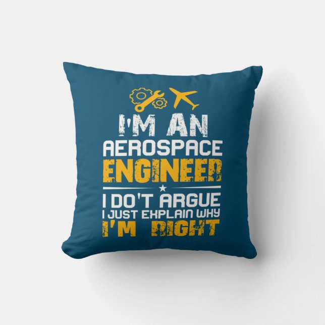Engineer I Am A Aerospace Engineer Throw Pillow (Front)