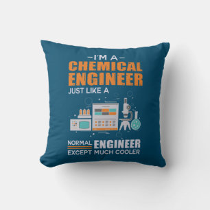 Engineer I Am A Chemical Engineer Throw Pillow