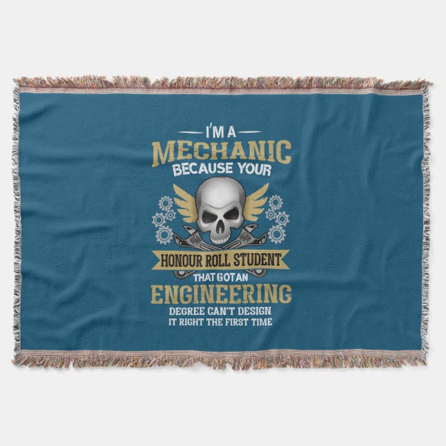 Engineer I Am A Mechanic Engineering Throw Blanket (Front)