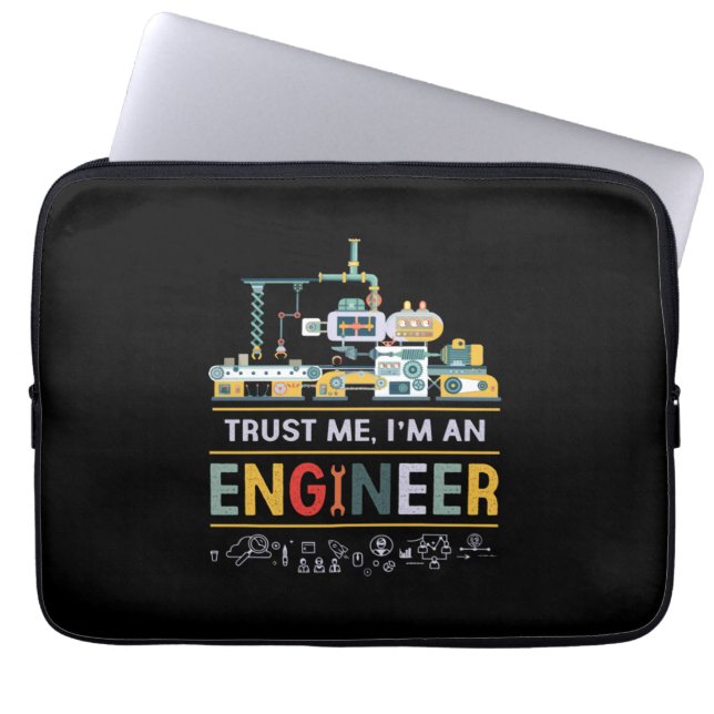 Engineer I Am An Engineer Laptop Sleeve (Front)