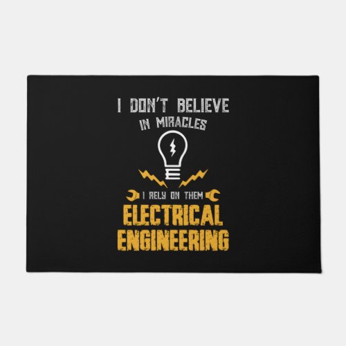 Engineer I Rely On Them Electrical Engineering Doormat