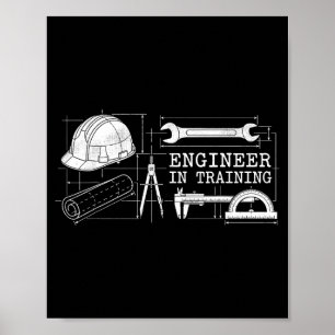 Engineer in Training Future Engineer Engineering Poster