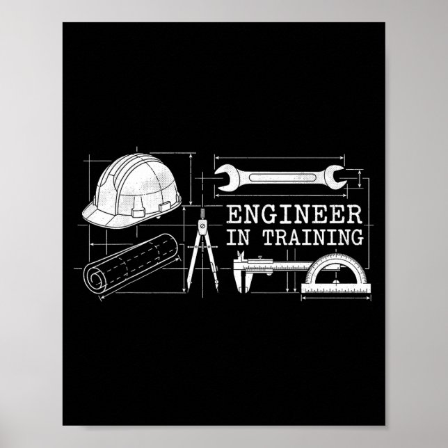Engineer in Training Future Engineer Engineering Poster (Front)