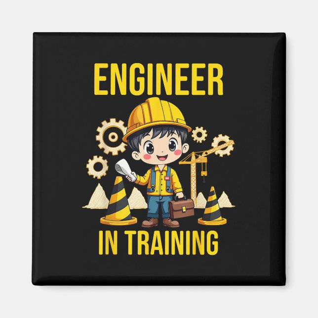 Engineer In Training Future Engineer Holding Engin Magnet (Front)