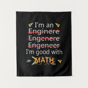 Engineer Is Good With Math Tapestry