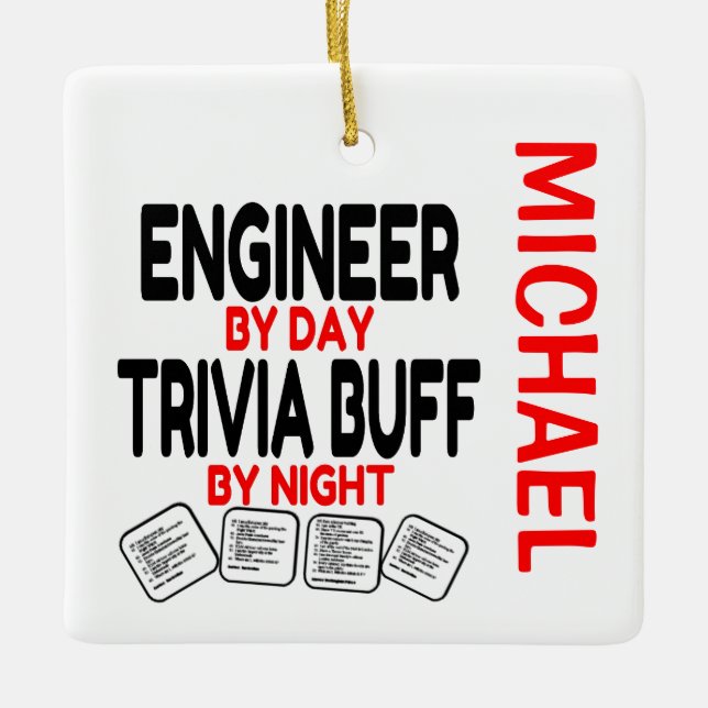 Engineer Loves Playing Trivia CUSTOM Ceramic Ornament (Front)