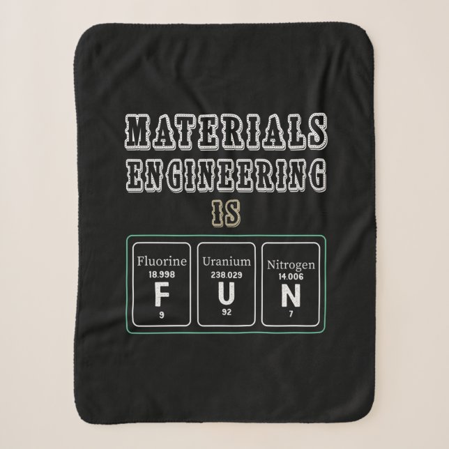 Engineer Materials Engineering Is Fun Sherpa Blanket (Front)