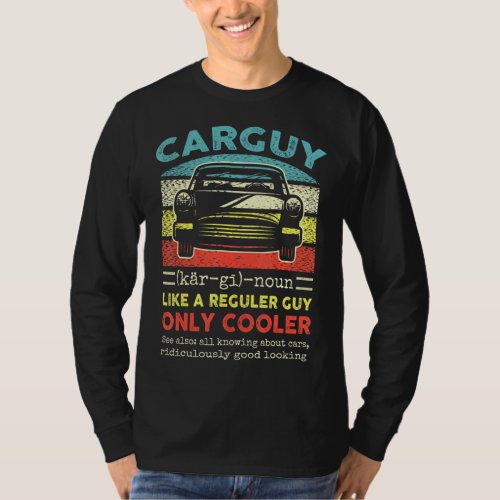 Engineer Mechanic Car Guy Definition  T_Shirt