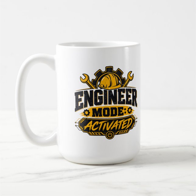 Engineer Mode Activated | Engineering Humor Coffee Mug (Left)