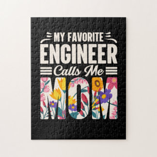 Engineer My Favorite Engineer Calls Me Mom Jigsaw Puzzle