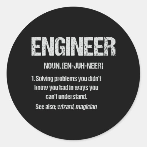 ENGINEER NOUN Funny Engineering Quotes Graduation Classic Round Sticker