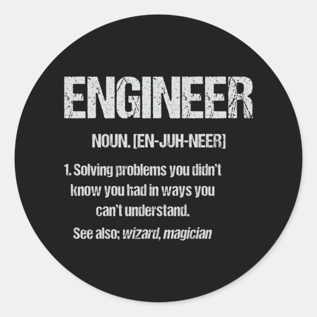 ENGINEER NOUN Funny Engineering Quotes Graduation Classic Round Sticker (Front)