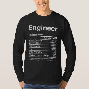 Engineer  Nutritional Facts Gag   Joke T-Shirt