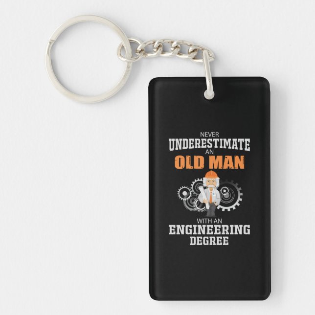 Engineer Old Man With An Engineering Degree Keychain (Front)