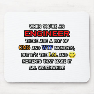 Engineer ... OMG WTF LOL Mouse Pad