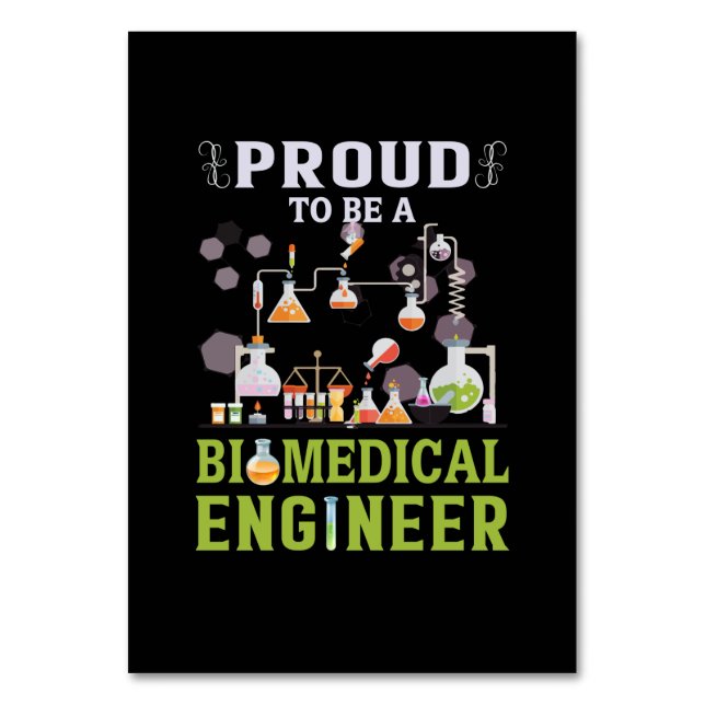 Engineer Proud To Be A Biomedical Engineer Table Number (Front)