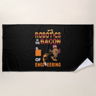 Engineer Robotics Of Engineering Beach Towel
