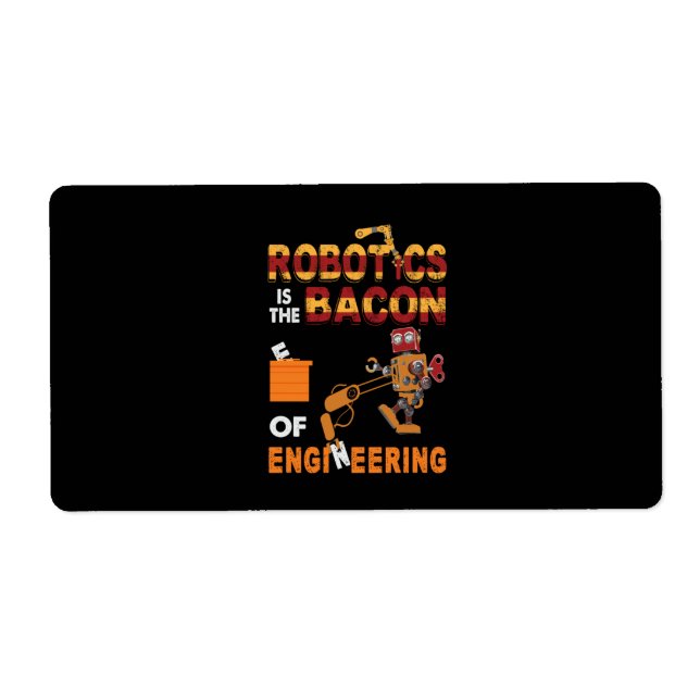 Engineer Robotics Of Engineering Label (Front)