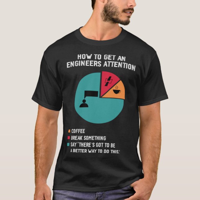 Engineer Saying Future Engineer  Engineering Jokes T-Shirt (Front)